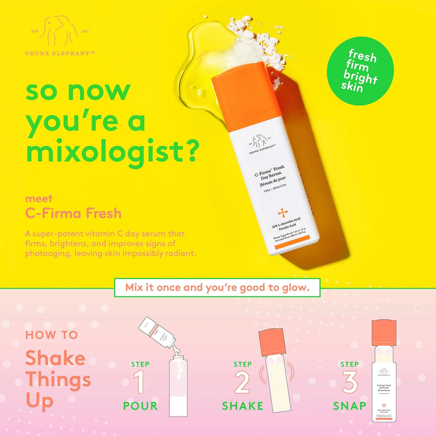 Drunk Elephant C-Firma™ Fresh Day Serum