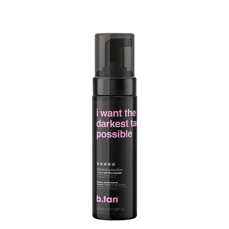 B.Tan I want the darkest tan possible... self tan mousse